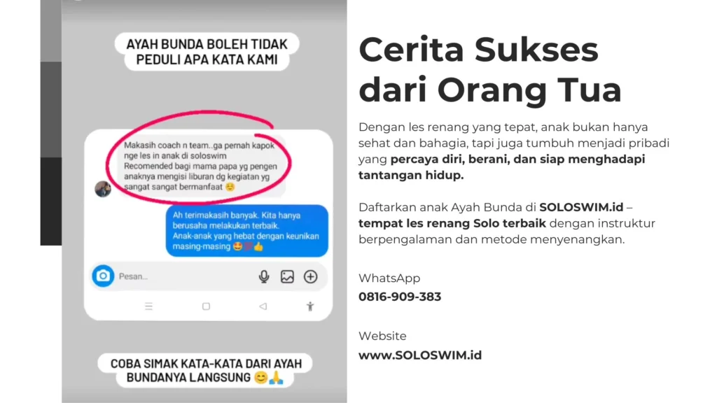 Testimoni orang tua murid SOLOSWIM tentang keberhasilan anak belajar renang.